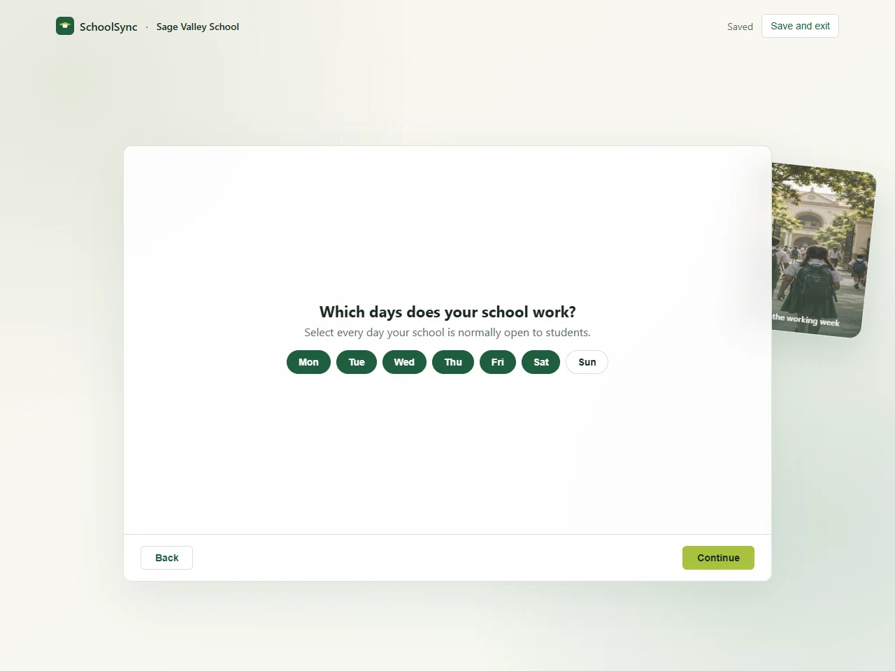 SchoolSync working week setup: Select the days your campus is open to students.